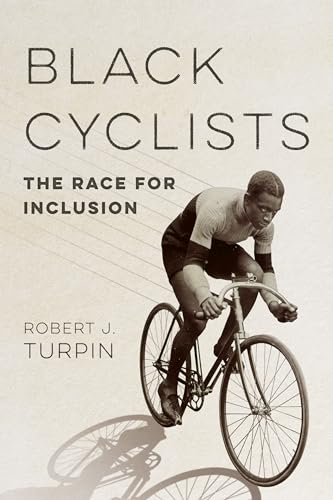 Black Cyclists : The Race for Inclusion
