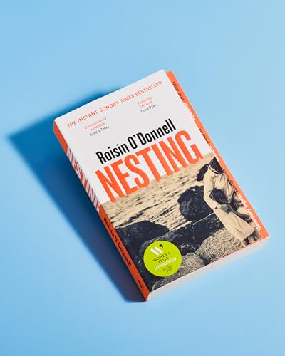 Nesting : Longlisted for the Women's Prize for Fiction 2025; the tender, soaring debut you won't be able to forget