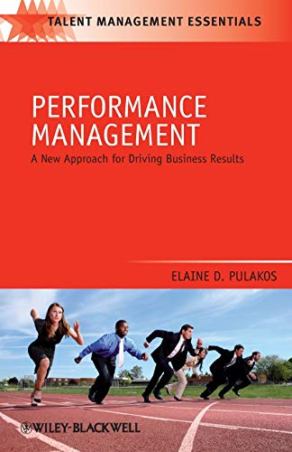 Performance Management: A New Approach for Driving Business Results