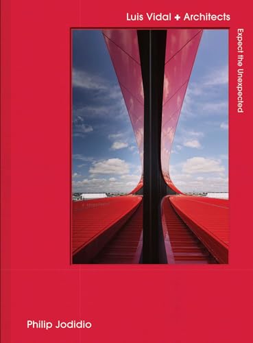Expect the Unexpected : luis vidal + architects