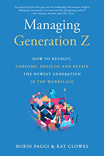 Managing Generation Z
