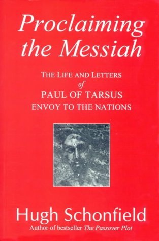 Red book cover with portrait and title: "Proclaiming the Messiah" by Hugh Schonfield.