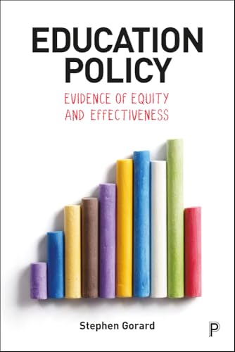 Education Policy : Evidence of Equity and Effectiveness