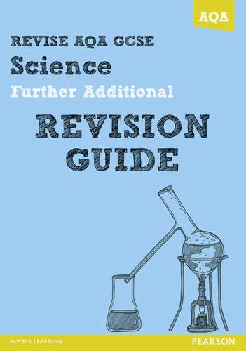 REVISE AQA: GCSE Further Additional Science A Revision Guide (REVISE AQA GCSE Science 11)