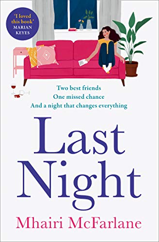 Last Night: The best romcom of 2021: romantic, heart-breaking and laugh-out-loud funny