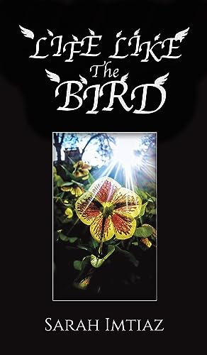 Life Like the Bird