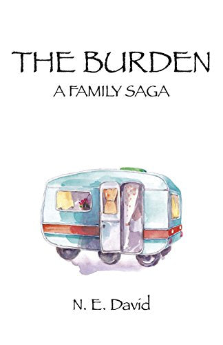 Burden: A Family Saga