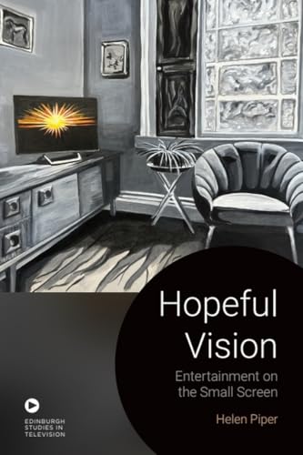 Hopeful Vision : Entertainment on the Small Screen