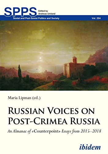 Russian Voices on Post-Crimea Russia