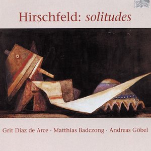 Various - Caspar Rene Hirschfeld: Solitudes [CD]