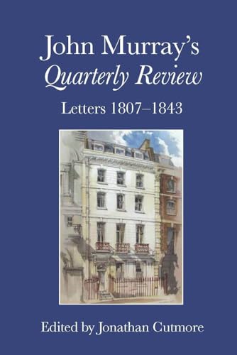 John Murray’s Quarterly Review : Letters 1807–1843 : 74