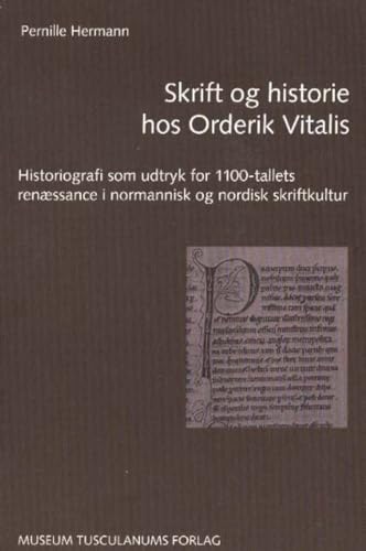 Skrift og historie hos Orderik Vitalis