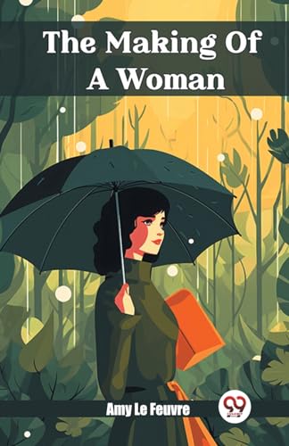 The Making Of A Woman