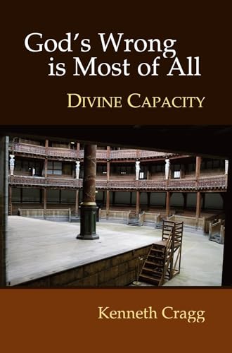 Gods Wrong is Most of All: Divine Capacity