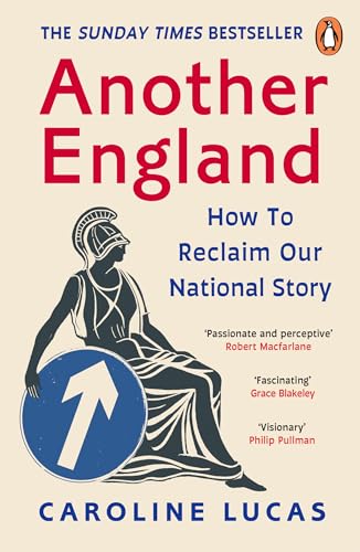 Another England : How to Reclaim Our National Story