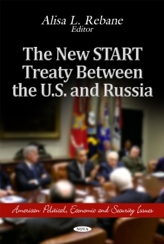 New START Treaty Between the U.S. & Russia