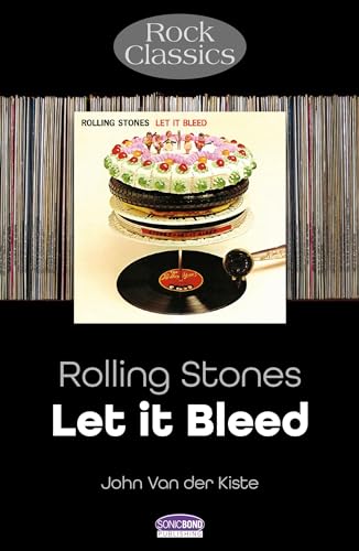 Rolling Stones: Let It Bleed : Rock Classics