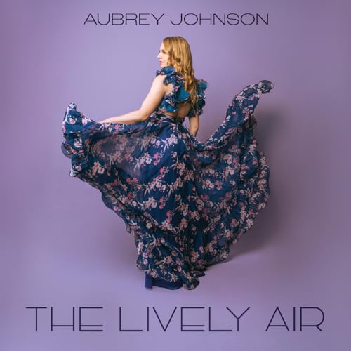 Johnson, Aubrey - The Lively Air [CD]