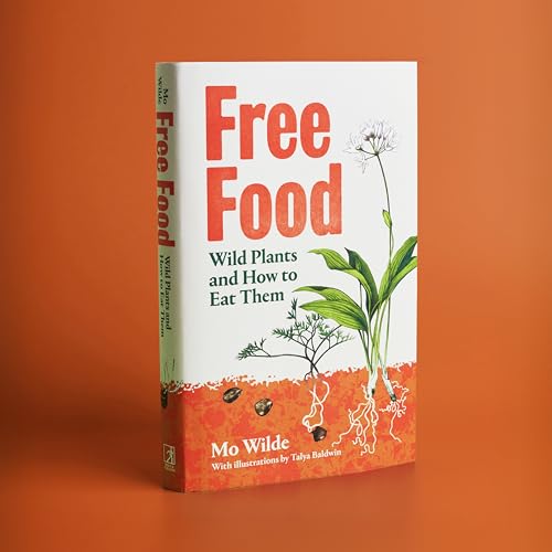 Free Food : Wild Plants and How to Eat Them