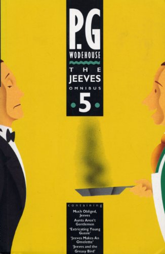 The Jeeves Omnibus: No.5: (Jeeves & Wooster)