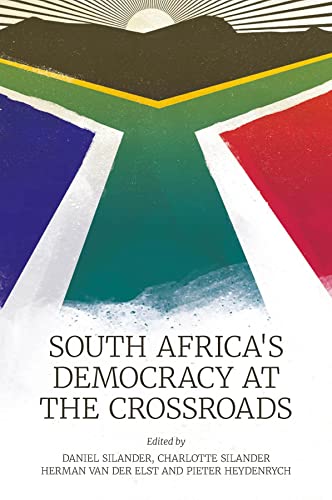 South Africas Democracy at the Crossroads