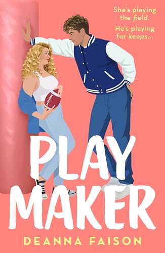 Playmaker : The must-read sweet and spicy older brother’s best friend romance