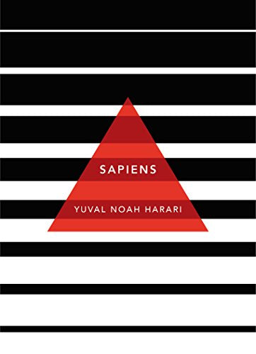 Sapiens: A Brief History of Humankind: (Patterns of Life)