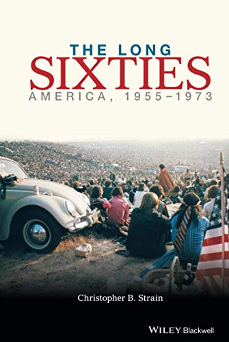 The Long Sixties: America