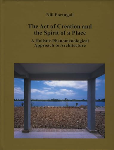 Act of Creation & the Spirit of a Place