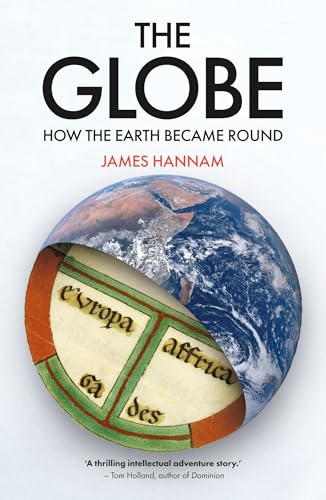 The Globe : How the Earth Became Round