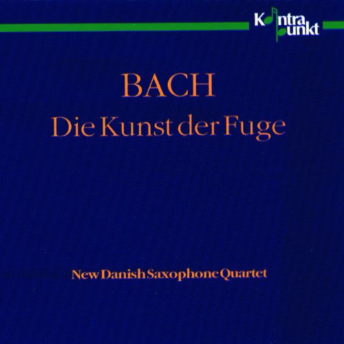 New Danish Saxophone Quartet - J.S. Bach: Die Kunst der Fuge [CD]