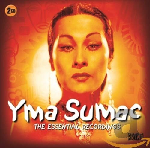 Yma Sumac - The Essential Recordings [CD]