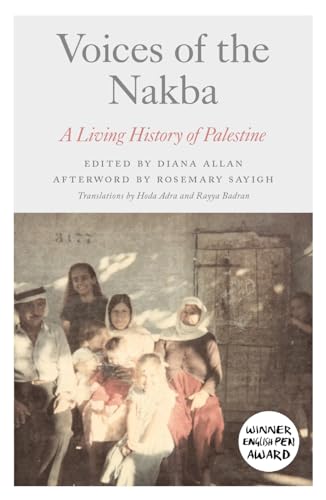 Voices of the Nakba: A Living Archive of Palestine