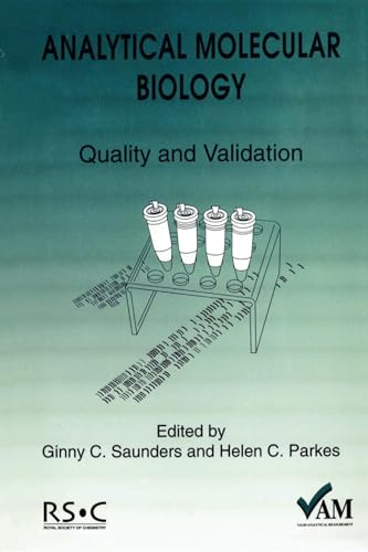 Analytical Molecular Biology : Quality and Validation