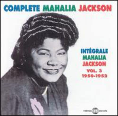 Mahalia Jackson - Integrale Vol. 3 : 1950-1952 [CD]