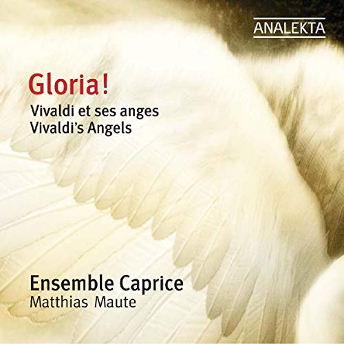 Ensemble Caprice - Vivaldi/Gloria - Vivaldis Angels [CD]