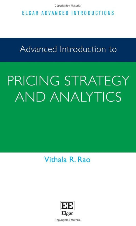Advanced Introduction to Pricing Strategy and Analytics