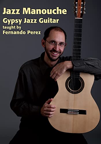 Jazz Manouche - Gypsy Jazz Guitar [DVD]