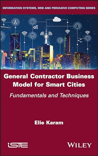 General Contractor Business Model for Smart Cities: Fundamentals and Techniques