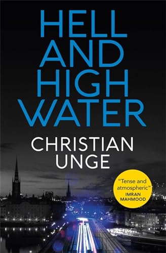 Through Hell and High Water