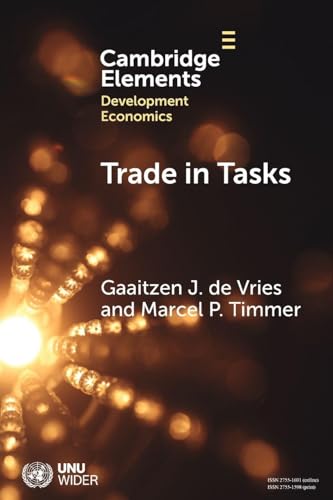 Trade in Tasks : A New Perspective on International Trade, Structural Change and Economic Development