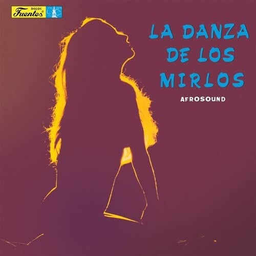 Afrosound - La Danza De Los Mirlos (LP) [VINYL]