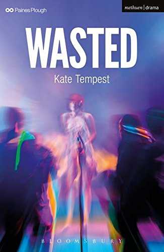 Wasted (Modern Plays)