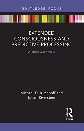 Extended Consciousness and Predictive Processing : A Third Wave View