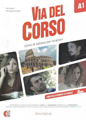 Via del Corso A1 + online IDEE access code: Libro dello studente ed esercizi + 2 CD + DVD + codice i-d-e-e A1