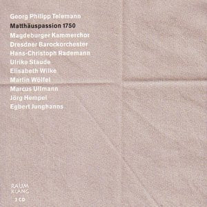 Magdeburger Kammerchor/radem - TELEMANN:MATTHAEUSPASSION [CD]