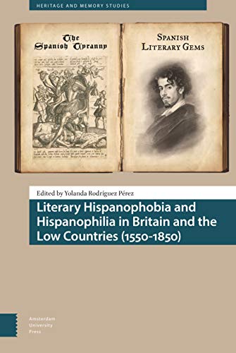 Book cover with historical images and title: “Literary Hispanophobia and Hispanophilia.”