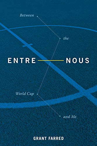 Entre Nous: Between the World Cup and Me