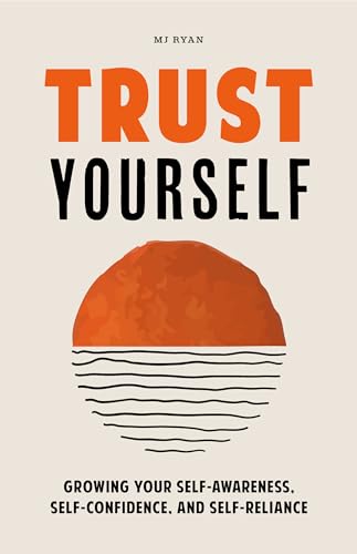 Trust Yourself