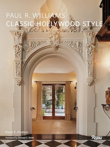 Paul R. Williams : Classic Hollywood Style